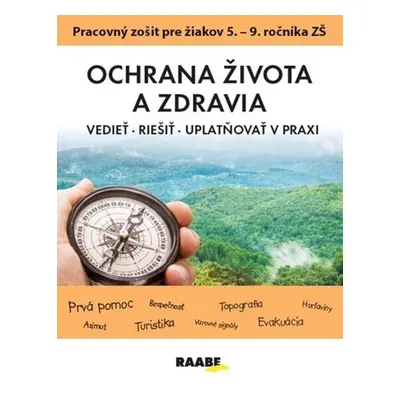 Ochrana života a zdravia PZ pre 5 - 9. ročník ZŠ - Autor Neuveden