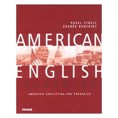 American English Advanced - Zdeněk Benedikt