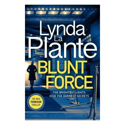 Blunt Force - Linda La Plante