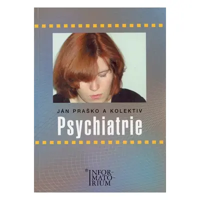 Psychiatrie - Hana Prašková