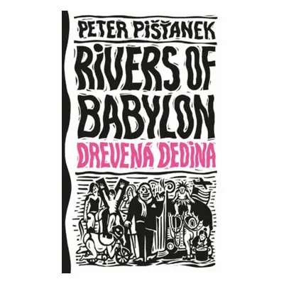 Drevená dedina - Peter Pišťanek