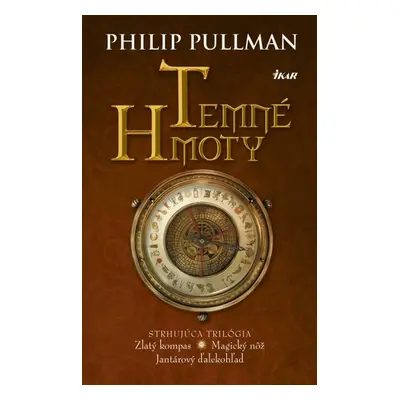 Temné hmoty - Philip Pullman