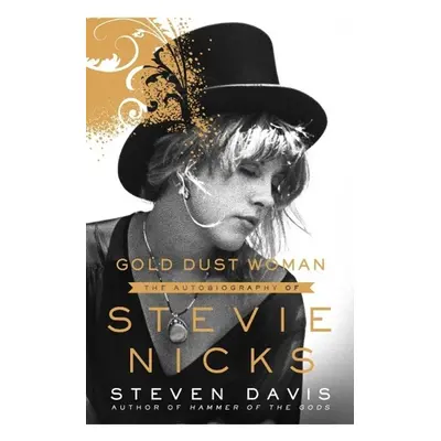 Gold Dust Woman - Stephen Davis