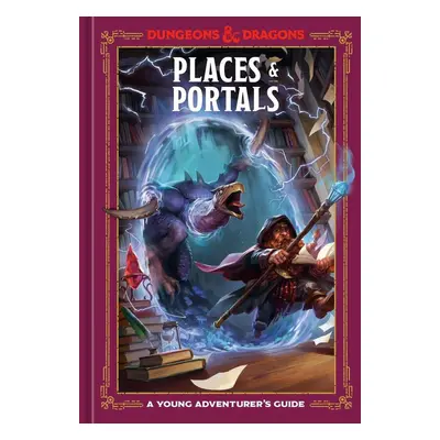 Places & Portals (Dungeons & Dragons) - Stacy King