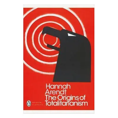 The Origins of Totalitarianism - Hannah Arendt