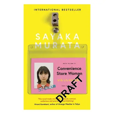 Convenience Store Woman - Sayaka Murata