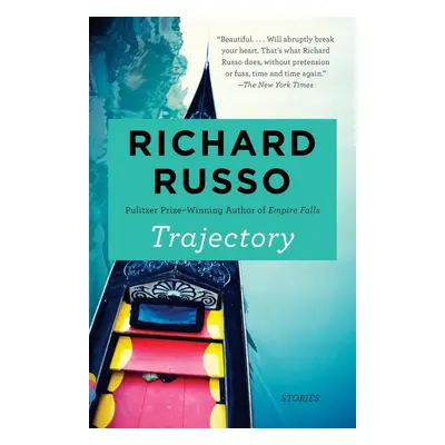 Trajectory - Richard Russo