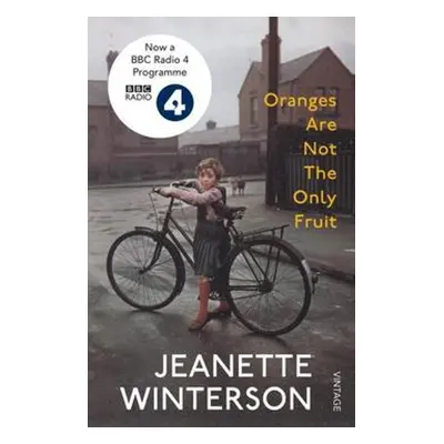 Oranges Are Not The Only Fruit - Jeanette Winterson