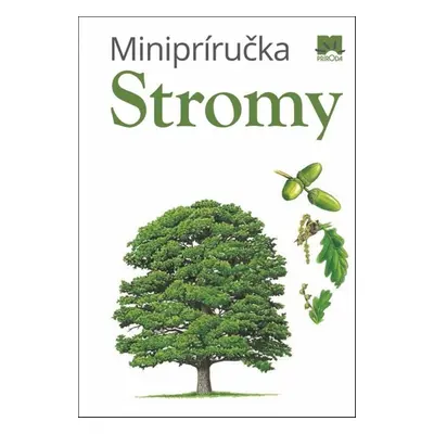 Minipríručka Stromy - Autor Neuveden