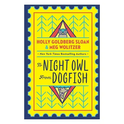 To Night Owl from Dogfish - Holly Goldbergová Sloaneov