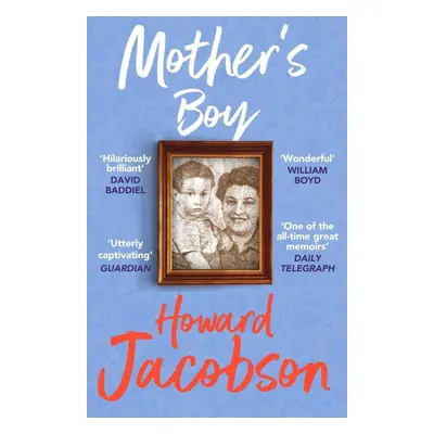 Mother's Boy - Howard Jacobson