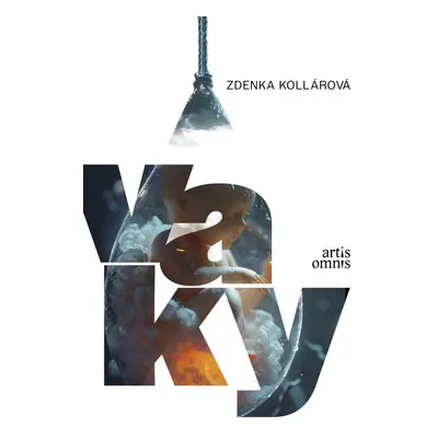 Vaky - Zdenka Kollárová