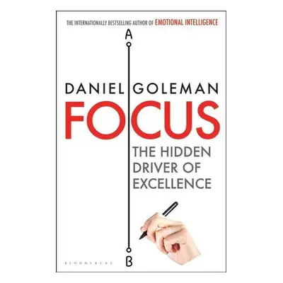 Focus - Daniel Goleman