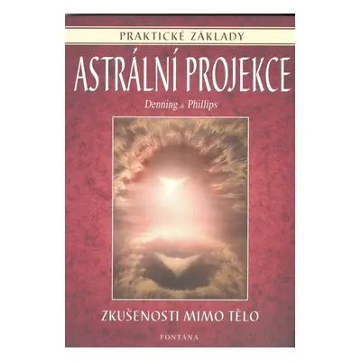 Astrální projekce - Osborne Phillips