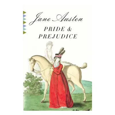 Pride and Prejudice - Jane Austen