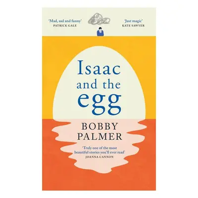 Isaac and the Egg - Bobby Palmer