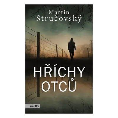 Hříchy otců - Martin Stručovský