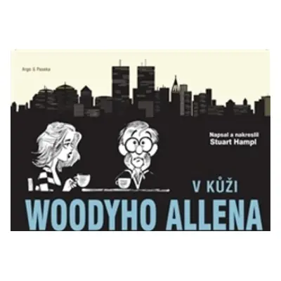 V kůži Woodyho Allena - Stuart Hample