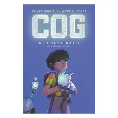 Cog - Greg van Eekhout