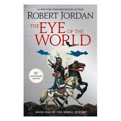 The Eye of the World - Robert Jordan