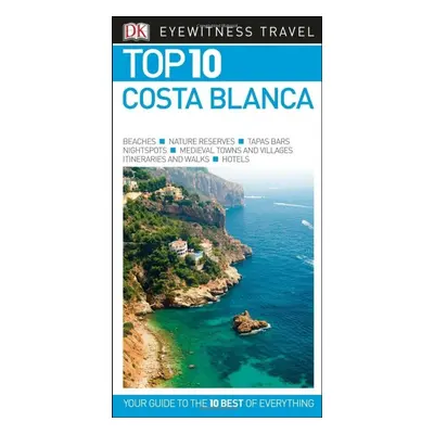 DK Eyewitness Travel Top 10 Costa Blanca - DK Travel