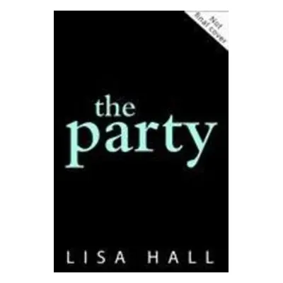 The Party - Lisa Hall