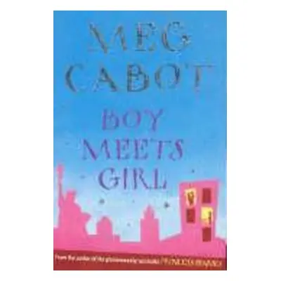 Boy Meets Girl - Meg Cabot