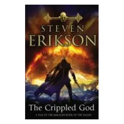 Malazan Book of the Fallen 10. The Crippled God - Steven Erikson