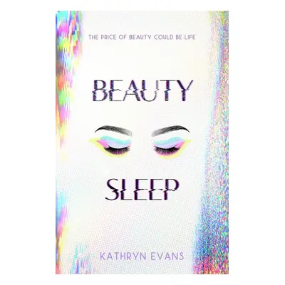 Beauty Sleep - Kathryn Evans