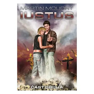 Iustus 2 - Martin Moudrý