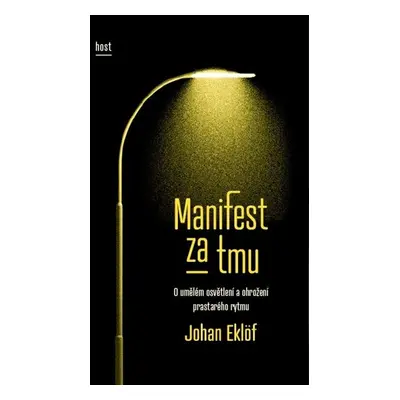 Manifest za tmu - Johan Eklöf