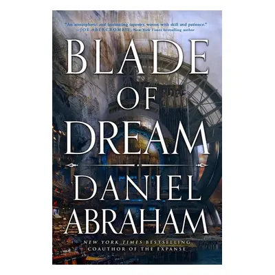 Blade of Dream - Daniel Abraham