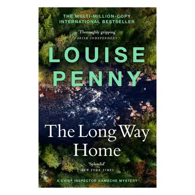 The Long Way Home - Louise Penny