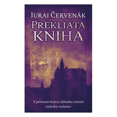 Prekliata kniha - Juraj Červenák