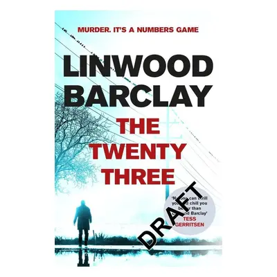 The Twenty-Three - Linwood Barclay