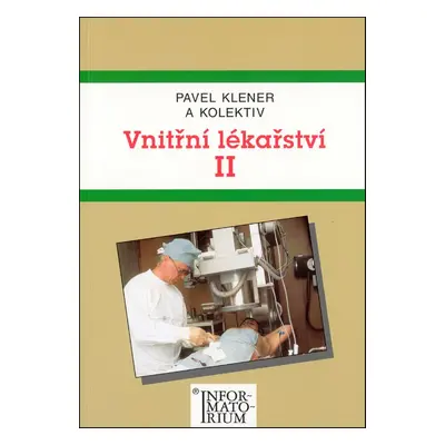 Vnitřní lékařství II - Pavel Klener