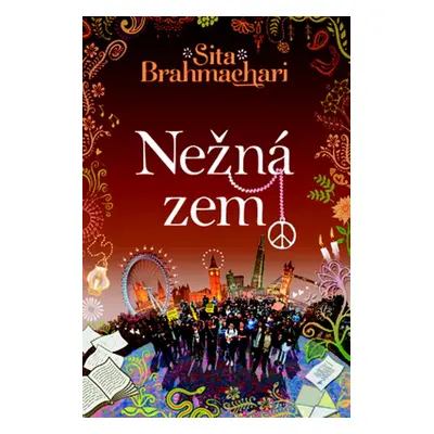 Nežná zem - Sita Brahmachari