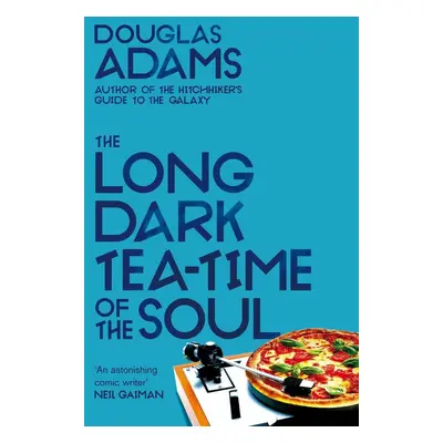 The Long Dark Tea Time of the Soul - Douglas Adams