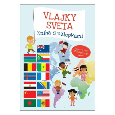 Vlajky Sveta - Autor Neuveden