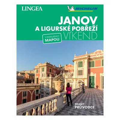 Janov a Ligurské pobřeží Víkend - Autor Neuveden