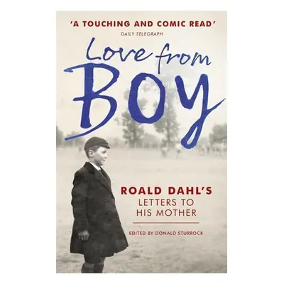 Love from Boy - Donald Sturrock