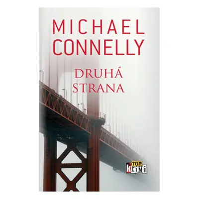 Druhá strana - Michael Connelly