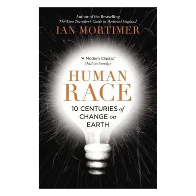 Human Race - Ian Mortimer