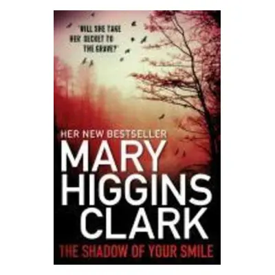 The Shadow of Your Smile - Mary Higgins Clark