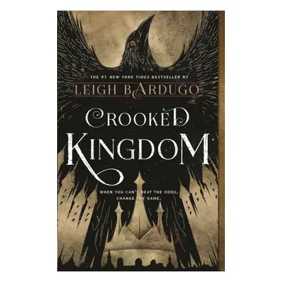 Crooked Kingdom - Leigh Bardugo