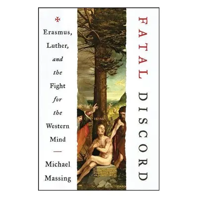 Fatal Discord - Michael Massing