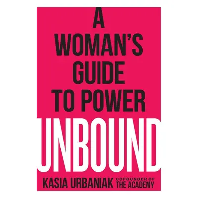 Unbound - Kasia Urbaniak