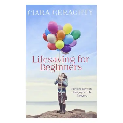 Lifesaving for Beginners - Ciara Geraghty