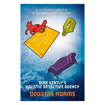 Dirk Gently's Holistic Detective Agency - Douglas Adams