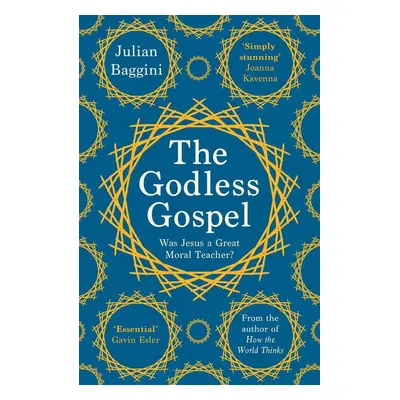 Godless Gospel - Julian Baggini